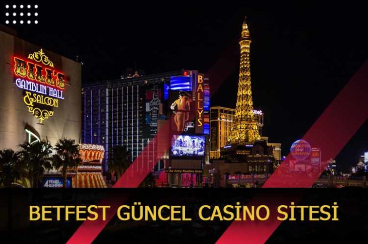 betfest guncel casino sitesi