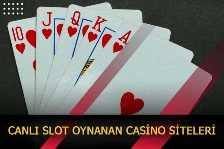 canli slot oynanan casino siteleri