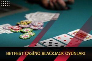 betfest casino blackjack oyunlari