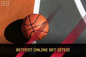 betfest online bet sitesi