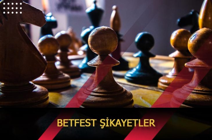 betfest sikayetler